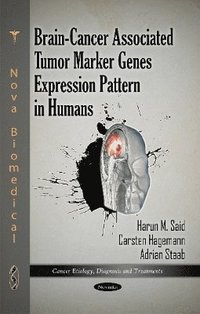 bokomslag Brain-Cancer Associated Tumor Marker Genes Expression Pattern in Humans