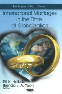 bokomslag International Marriages in the Time of Globalization