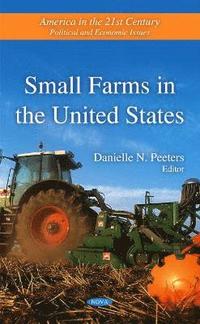 bokomslag Small Farms in the United States