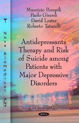bokomslag Antidepressants Therapy & Risk of Suicide Among Patients with Major Depressive Disorders