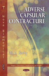bokomslag Adverse Capsular Contracture