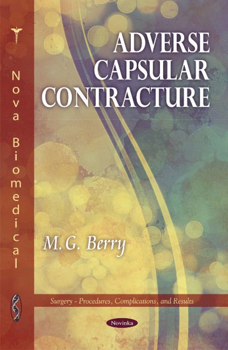 M G Berry - Adverse Capsular Contracture, Häftad