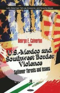 bokomslag U.S.-Mexico & Southwest Border Violence