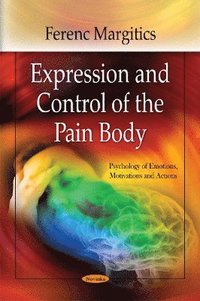 bokomslag Expression & Control of the Pain Body
