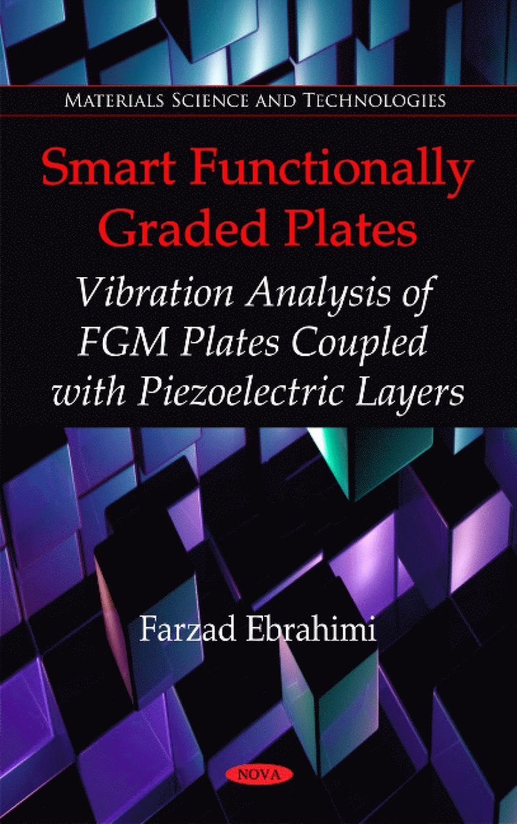 Farzad Ebrahimi - Smart Functionally Graded Plates, Inbunden
