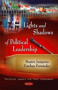 bokomslag Lights & Shadows of Political Leadership
