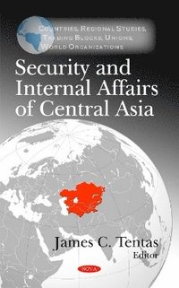 bokomslag Security & Internal Affairs of Central Asia