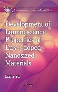 bokomslag Development of Luminescence Properties of Eu3+-doped Nanosized Materials