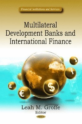 bokomslag Multilateral Development Banks & International Finance