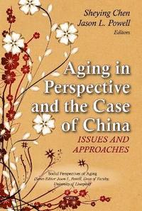 bokomslag Aging in Perspective & the Case of China