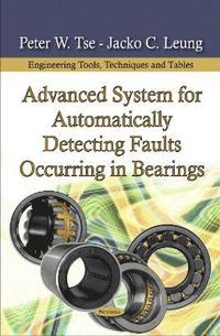 bokomslag Advanced System for Automatically Detecting Faults Occurring in Bearings