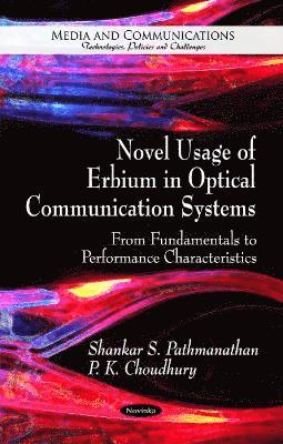 bokomslag Novel Usage of Erbium in Optical Communication Systems