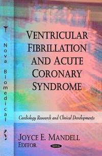 bokomslag Ventricular Fibrillation & Acute Coronary Syndrome