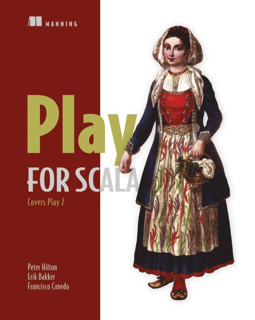 Peter Hilton, Erik Bakker, Francisco Canedo - Play for Scala: Covers Play 2, Häftad