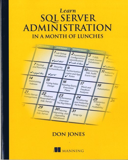 Learn SQL Server Administration in a Month of Lunches 1