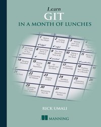 bokomslag Learn Git in a Month of Lunches