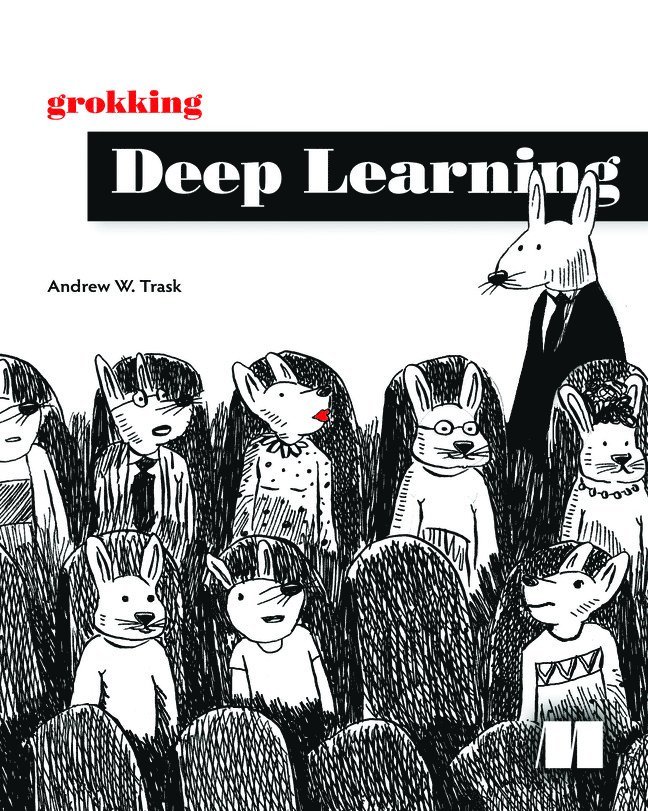 Grokking Deep Learning 1