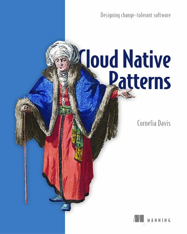 Cornelia Davis - Cloud Native - Designing change-tolerant software, Häftad