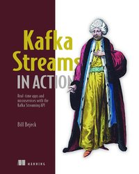 bokomslag Kafka Streams in Action