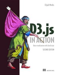 bokomslag D3.js in Action, 2E