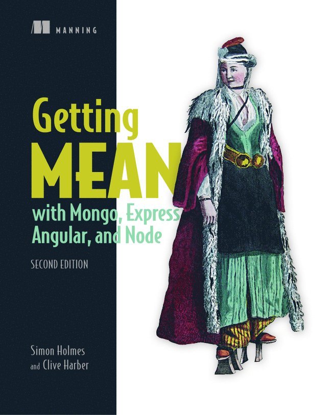 Simon Holmes, Simon Holmes, Clive Herber - Getting MEAN with Mongo, Häftad