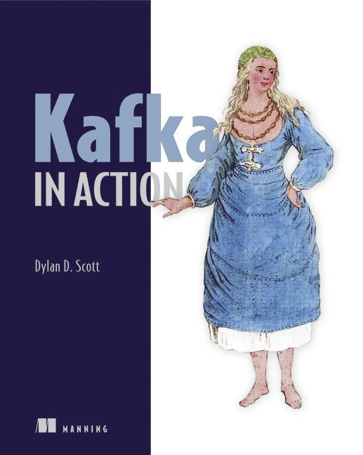 Kafka in Action 1