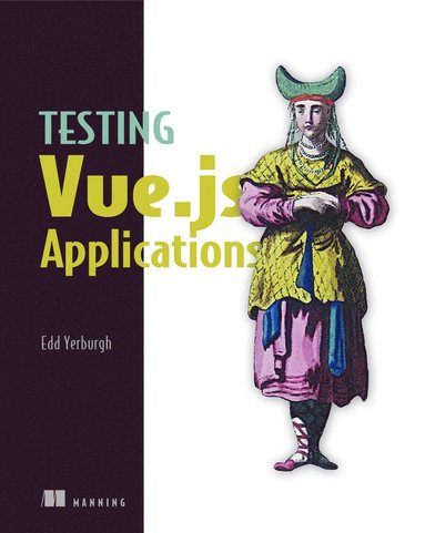 bokomslag Testing Vue.js Applications