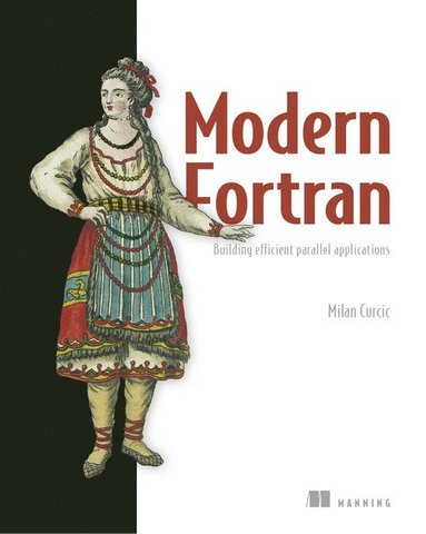 bokomslag Modern Fortran:Building Efficient Parallel Applications