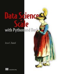 bokomslag Data Science at Scale with Python and Dask