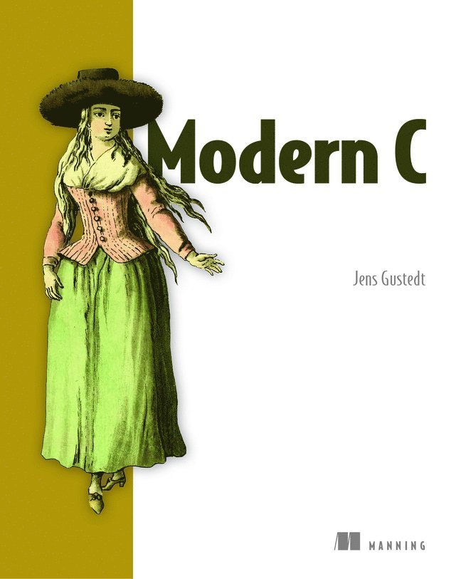 Jens Gustedt - Modern C, Häftad