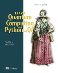 bokomslag Learn Quantum Computing with Python and Q#