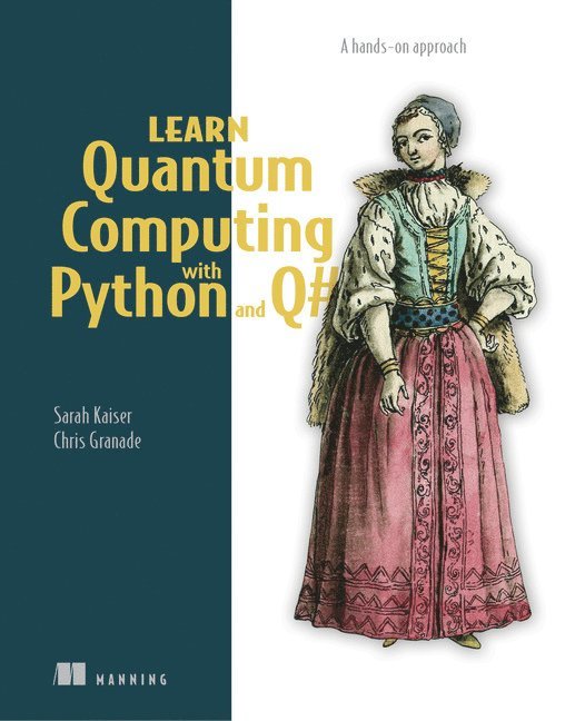 Learn Quantum Computing with Python and Q# 1