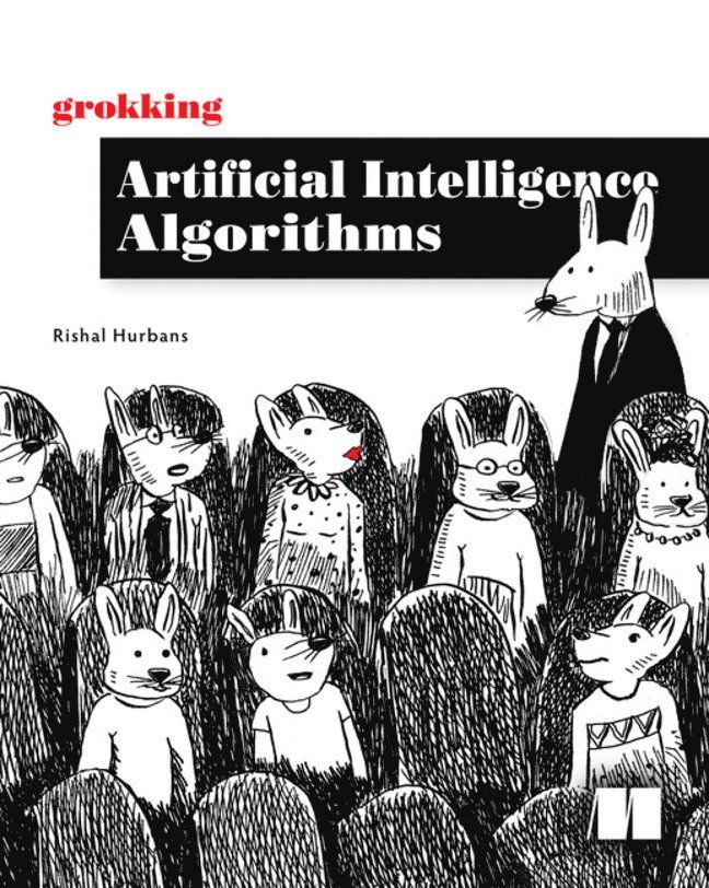 Grokking Artificial Intelligence Algorithms 1