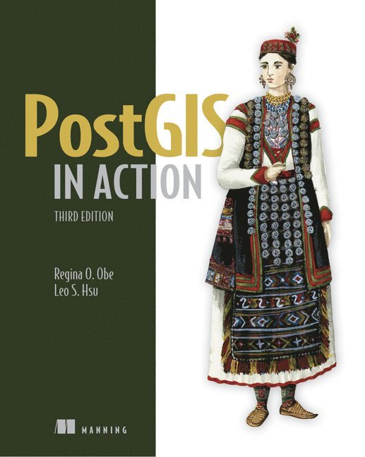 PostGIS in Action, Third Edition 1