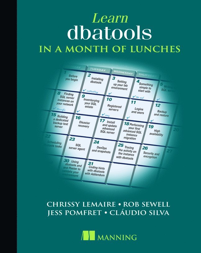 Learn dbatools in a Month of Lunches 1