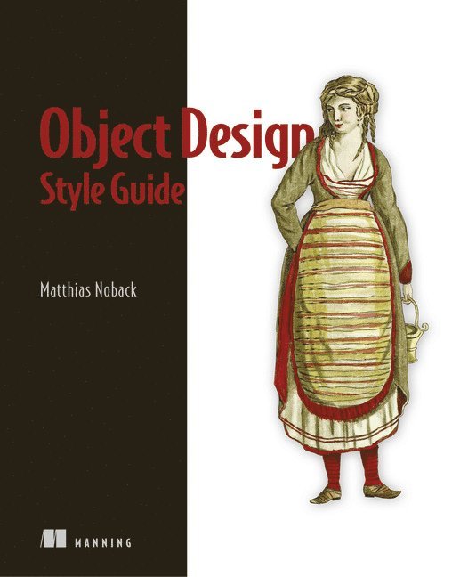 Matthias Noback - Object Design Style Guide, Häftad