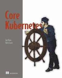 bokomslag Core Kubernetes