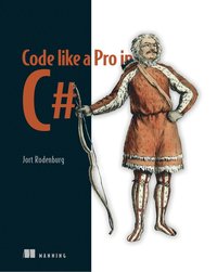 bokomslag Code Like a Pro in C#