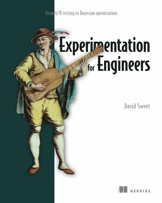 David Sweet - Experimentation for Engineers, Inbunden