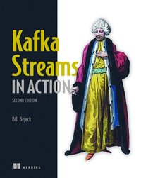 bokomslag Kafka Streams in Action