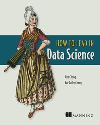 bokomslag How to Lead in Data Science