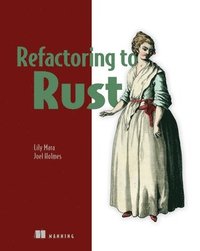 bokomslag Refactoring to Rust