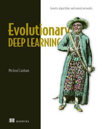 bokomslag Evolutionary Deep Learning