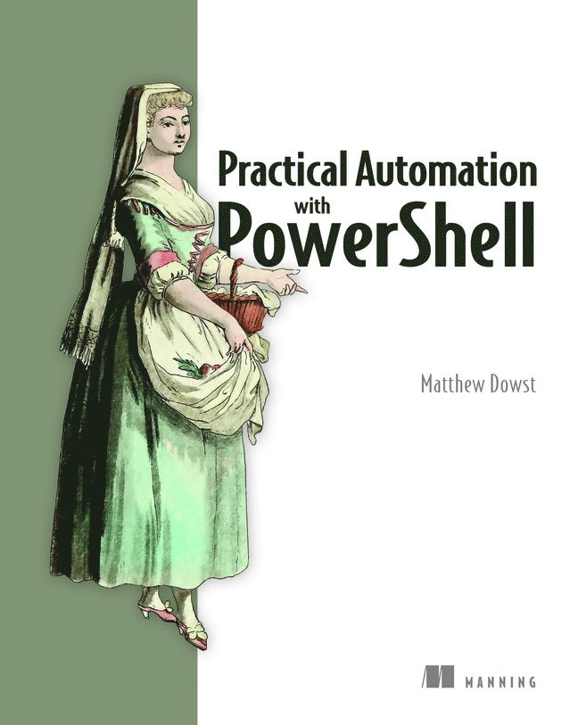 Practical Automation with PowerShell 1