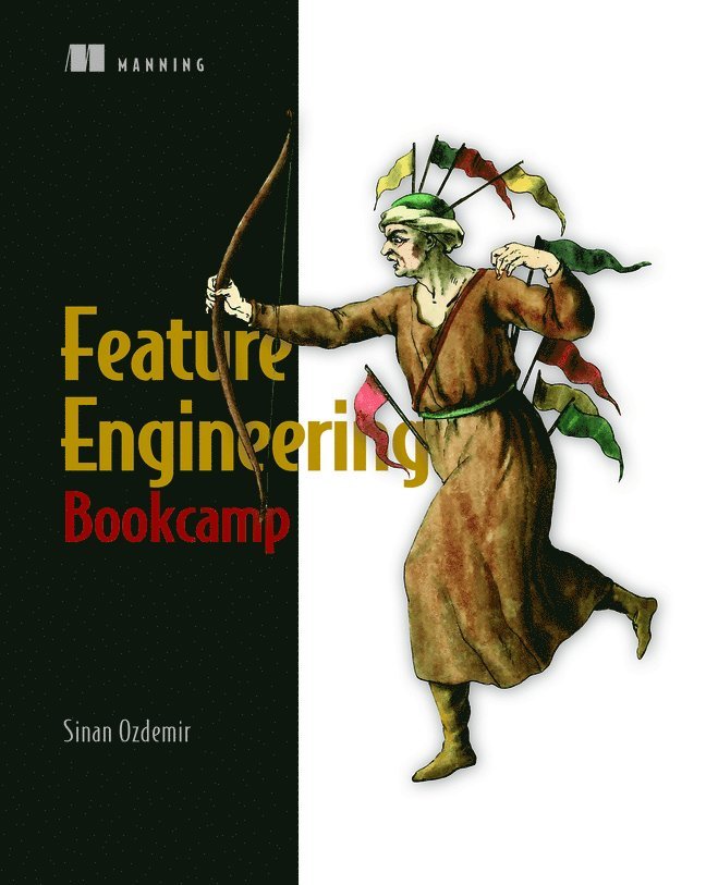 Feature Engineering Bookcamp 1