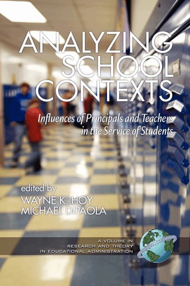 Wayne K. Hoy, Michael F. DiPaola - Analyzing School Contexts, Inbunden