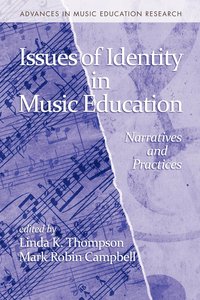 bokomslag Issues of Identity in Music Education