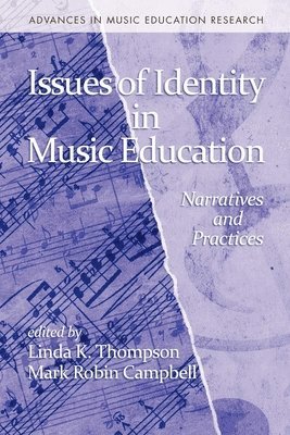 bokomslag Issues of Identity in Music Education