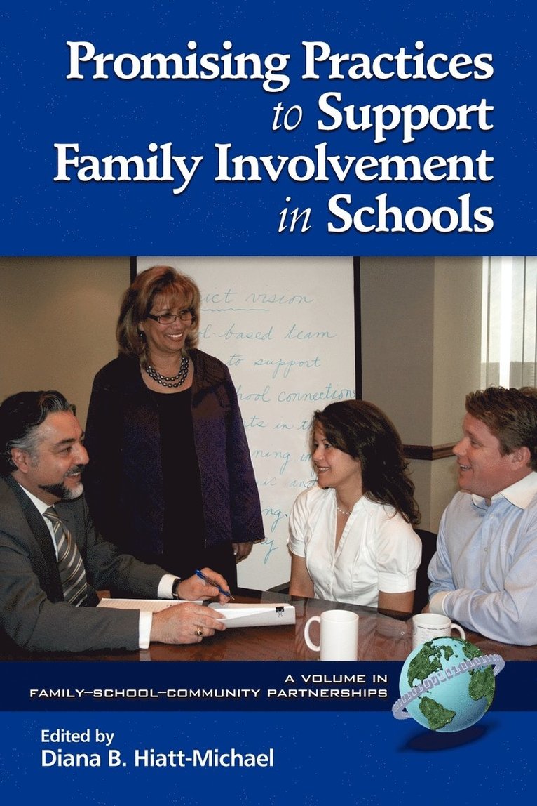 Diana B. Hiatt-Michael - Promising Practices to Support Family Involvement in Schools, Häftad