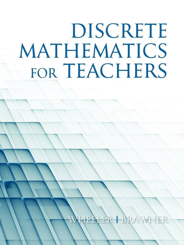 Discrete Mathematics for Teachers 1
